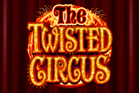 Ігровий автомат The Twisted Circus