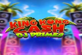 Игровой автомат King Kong Cash DJ Prime8