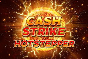 Ігровий автомат Cash Strike Hotstepper