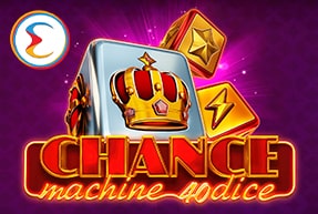 Ігровий автомат Chance Machine 40 Dice