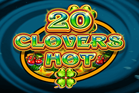 Игровой автомат 20 Clovers Hot