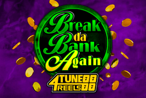 Ігровий автомат Break Da Bank Again 4Tune Reels