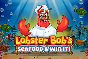 Игровой автомат Lobster Bob's Sea Food and Win It