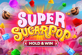 Ігровий автомат Super Sugar Pop – HOLD & WIN