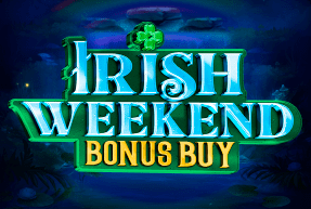 Игровой автомат Irish Weekend Bonus Buy