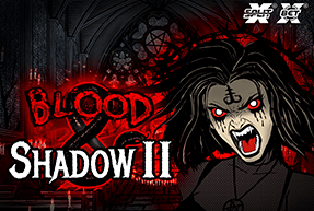 Игровой автомат Blood & Shadow 2