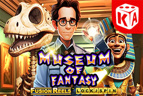Игровой автомат Museum of Fantasy Fusion Reels