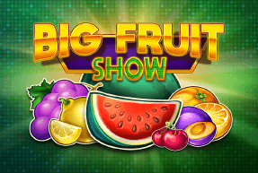 Игровой автомат Big Fruit Show