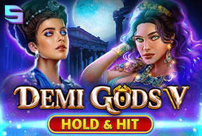 Игровой автомат Demi Gods V - Hold & Hit